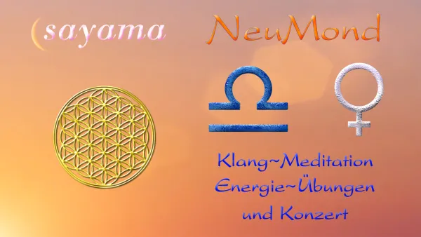 Sayama NeuMond~Konzert - Sternzeichen Waage ~ Planet Venus