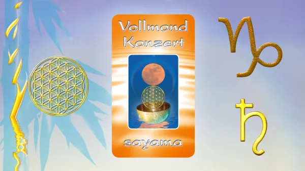 VollMond~Konzert am Johannistag im Sternzeichen Steinbock ~ Planet Saturn