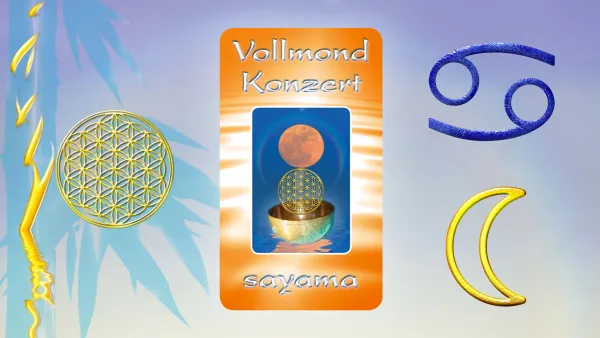 VollMond~Konzert im Zeichen Krebs - Mond