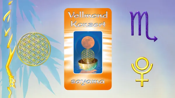 VollMond~Konzert im Zeichen Skorpion - Planet Pluto
