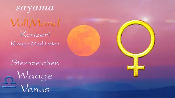 Vollmond~Konzert & KlangMeditation am Palmsonntag