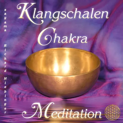 Klangschalen Chakra Meditation