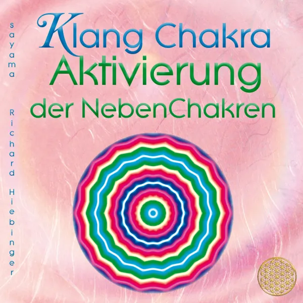 Klang Chakra Aktivierung Nebenchakren