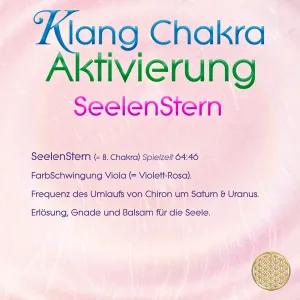 Klang Chakra Aktivierung ~ Seelenstern