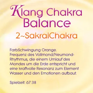 Klang Chakra Balance 2 ~ SakralChakra
